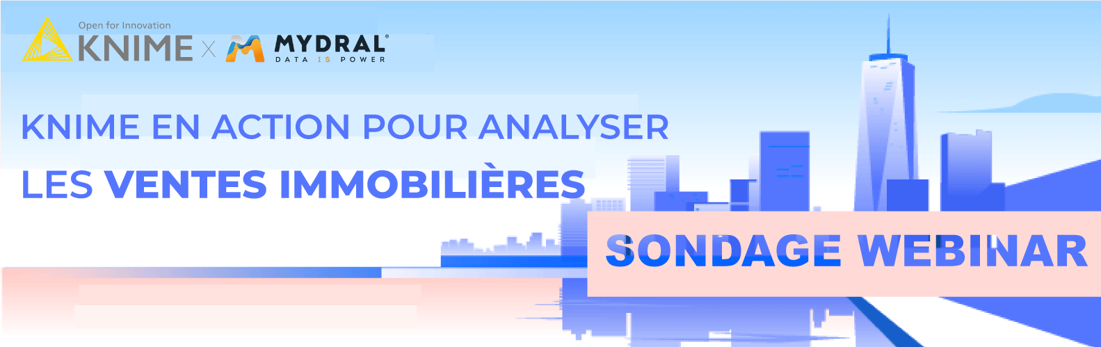 Sondage webinar : Knime en action pour analyser les ventes immobilières