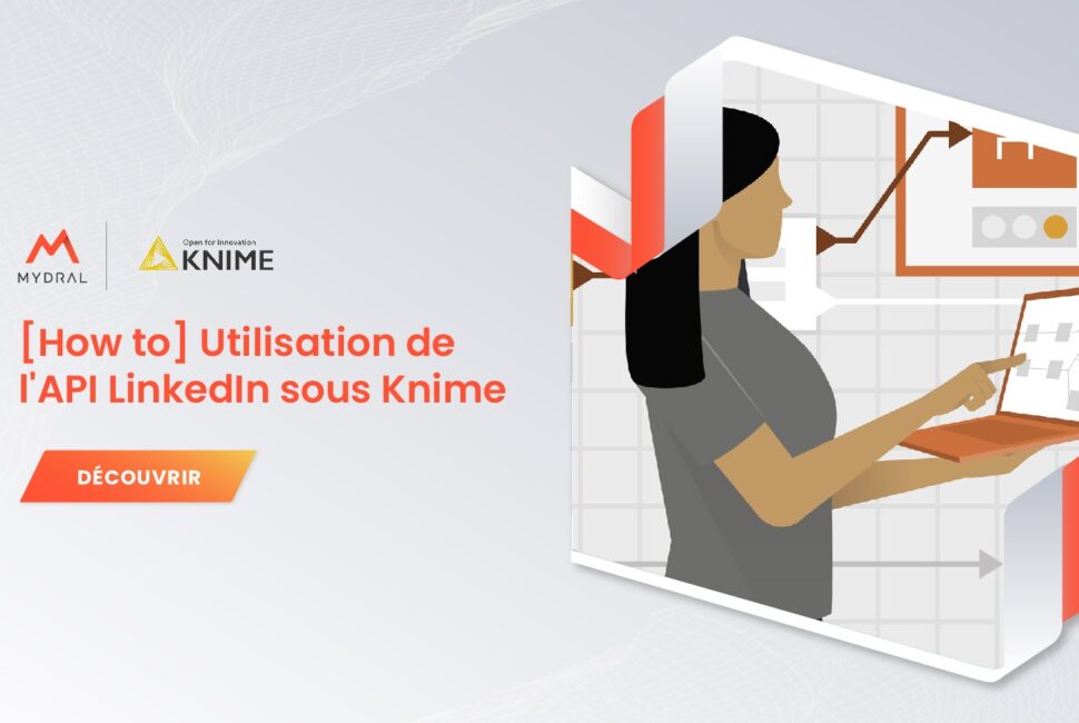 Utilisation de l'API LinkedIn sous Knime