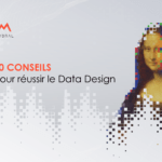 10 conseils pour réussir le data design