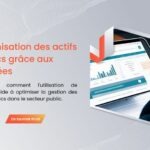 Optimisation des actifs publics grâce aux données