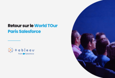 Image mise en avant article : retour sur la World Tour Paris Salesforce